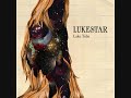 Lukestar - In a Hologram