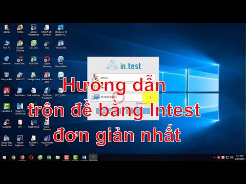 Hướng dẫn trộn đề trắc nghiệm bằng phần mềm intest
