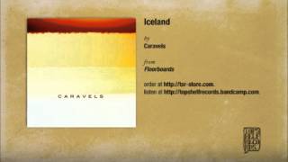 Watch Caravels Iceland video