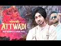 Attwadi new song 2020 , (Diljit dosanjh ) cover video, Latest Punjabi song 2020