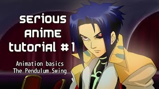 Serious Anime tutorial #1 Important Animation prinicple