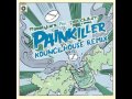 Freestylers Feat Pendulum - Painkiller (Kouncilhouse Official Remix)