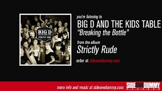 Watch Big D  The Kids Table Breaking The Bottle video