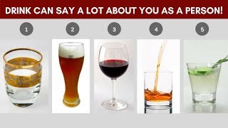 THIS is what your favorite alcoholic drink says about your personality! | KaziRa
