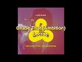Chase That (Ambition) - Lecrae