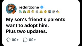 My Sons Friends Parent Want To Adopt Him