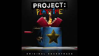 Project Playtime Ost (06) - A Monster Approaches