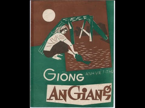 Giòng An Giang - Nhớ Về Cố Nhạc Sĩ Anh Việt Thu