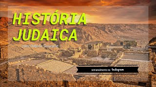 #01 História Judaica