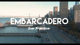San Francisco Aerials: Embarcadero and The Ferry Building