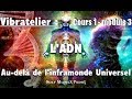 AU-DELÀ DE L’INFRAMONDE UNIVERSEL Cours 1 Module 3 - ADN