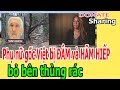Ph,ụ n,ữ g,ố,c Việt b,ị Đ-Â-M và H-Ã-M H-I-Ế-P b,ỏ b,ê,n thùng r,á,c - Donate Sharing