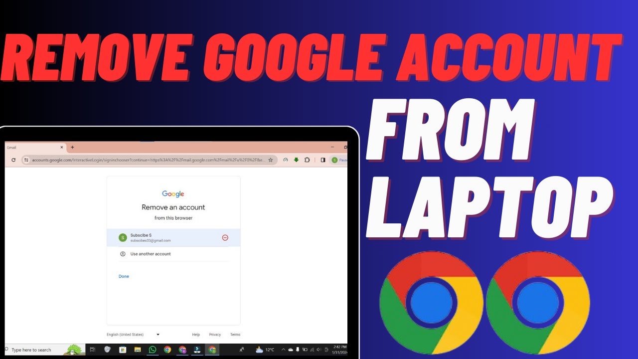 How To Remove Google Account From Laptop/PC – Easy Guide How To Remove Google Account From Laptop/PC – Easy Guide