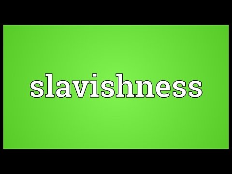 Header of slavishness