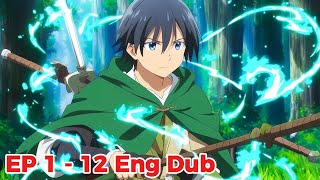 Im Actually The Strongest Jobs Are God Episode 1 - 12 English Dub - New Anime 2025