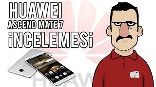 Huawei Ascend Mate 7 İncelemesi - Teknolojiye Atarlanan Adam