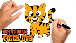 How to Draw Cartoon Tiger Cub | Drawing Lesson
