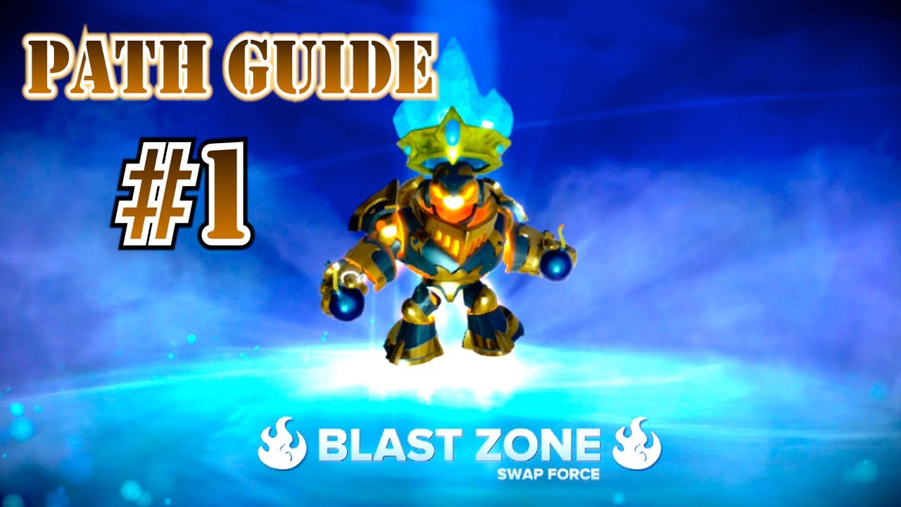 Skylanders Swap Force Blast Zone Path Guide 1 YouTube