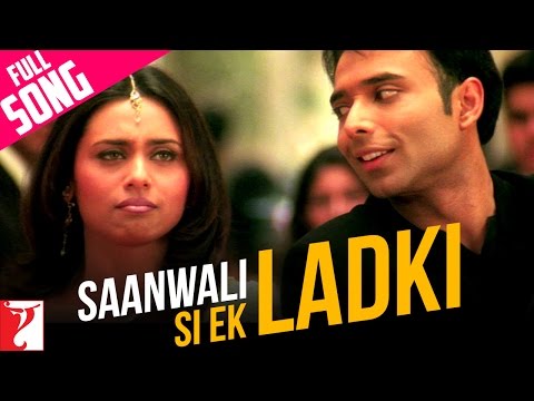 Saanwali Si Ek Ladki - Full Song - Mujhse Dosti Karoge