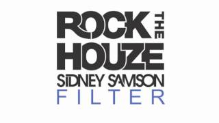 Sidney Samson - Filter (Full Club Mix)