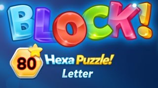 Block Hexa Puzzle Letter Level 80 Basic - Lösung Solution Walkthrough