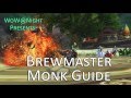 Brewmaster Monk Guide (Legion Patch 7.1)