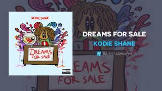 Watch Kodie Shane Dreams For Sale video