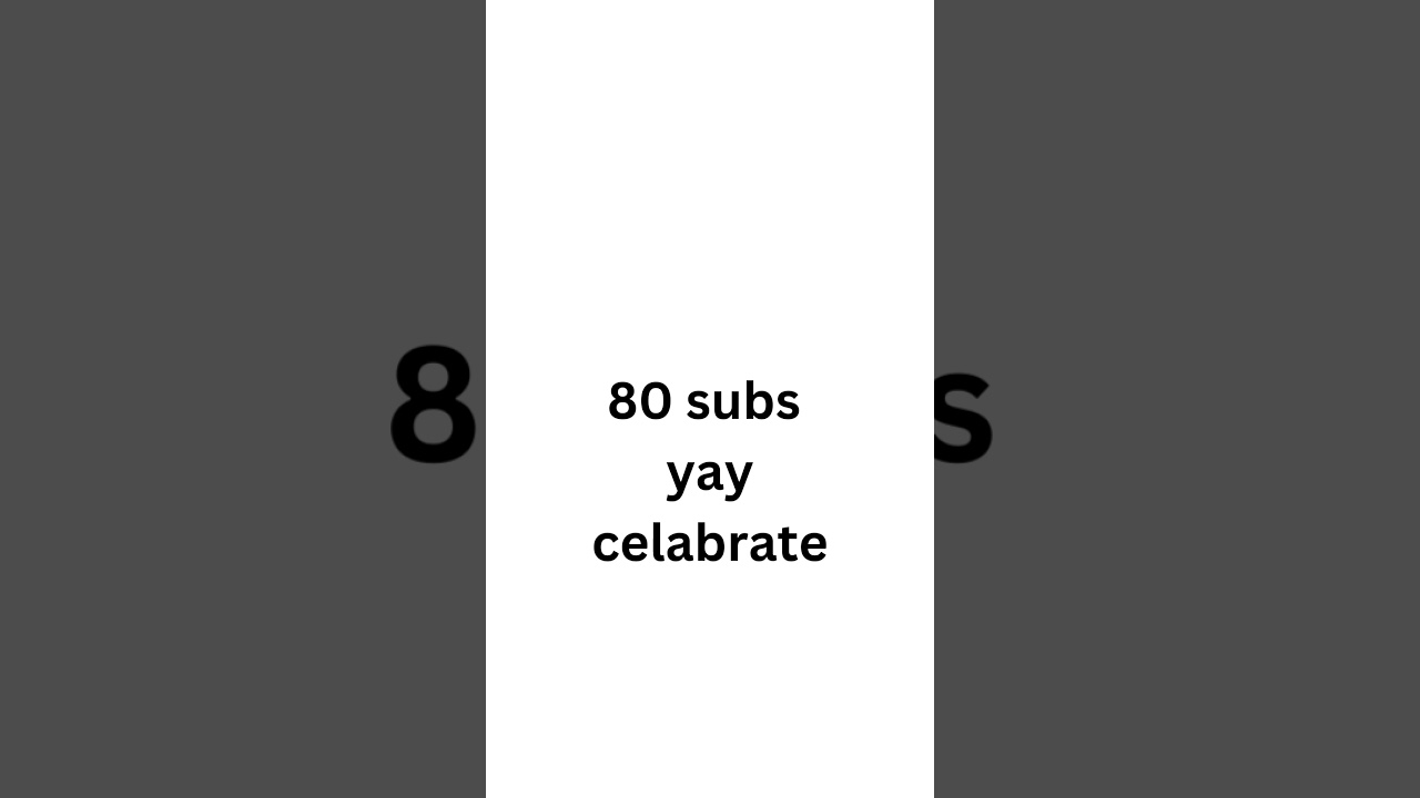 80 subs celebrate #frp #subscribe #shorts #short 80 subs celebrate #frp #subscribe #shorts #short