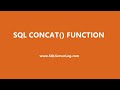 SQL CONCAT() Function