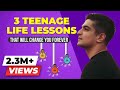 3 Most Important Teenage Life Lessons That Can Change Your Life | BeerBiceps Motivational Video