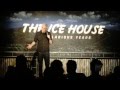 The Ice House Comedy Club in Pasadena, CA with Fritz Coleman and Eric Blake