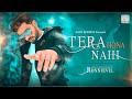 Tera Hona Nahi | Ronnievil | Hindi Version Of Childhood | Rauf & Faik | Aarvi Records