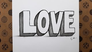Kolay 3 Boyutlu Love Yazısı Nasıl Çizilir - Easy 3d Love Drawing