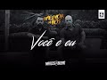 Você E Eu Video preview