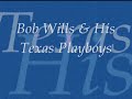 Bob Wills & His Texas Playboys "Faded Love"