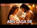 Ang Laga De||Ram Leela||Full Audio Song....