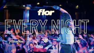 Watch Flor Every Night video