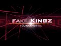 Fake Kingz Montage 1