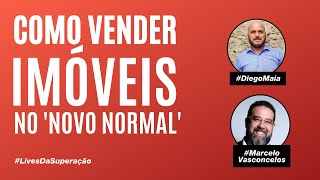 Como vender imóveis no pós-Covid? Diego Maia convida Marcelo Vasconcelos, CEO da Patrimóvel