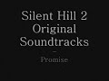 Silent Hill 2 OST - Promise