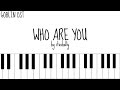 WHO ARE YOU - SAM KIM - Piano Tutorial