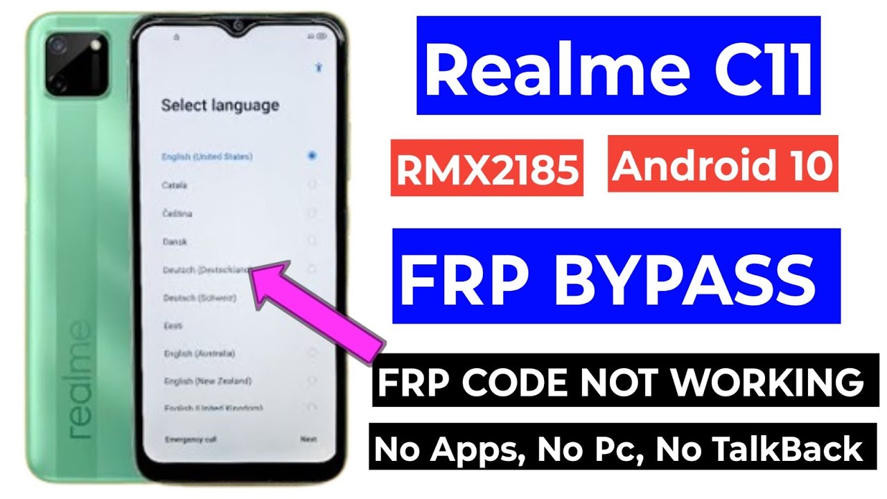 Realme C11 (RMX2185) FRP Bypass | Android 10 | Realme Realme C11 (RMX2185) FRP Bypass | Android 10 | Realme