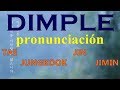 DIMPLE - BTS pronunciación fácil || BTS - DIMPLE letra fácil || Dimple BTS