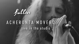 Sullen - Acheronta Movebo Live At Stone Sound Studio
