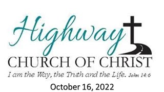 Sunday Morning Worship - October 16, 2022