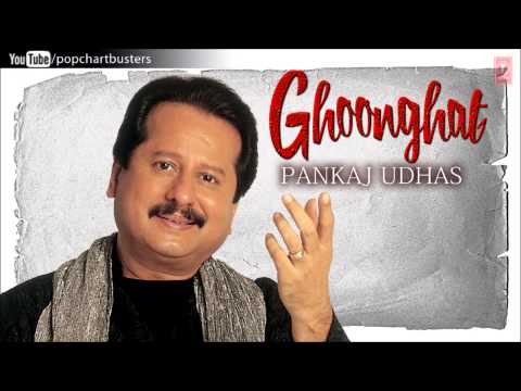 Kahani Pyar Ki Ghazal - Pankaj Udhas Ghazals Ghoonghat Album