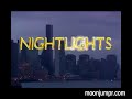 NIGHTLIGHTS, Part 1 (Comedy/Suspense)