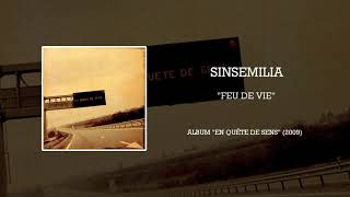 Watch Sinsemilia Feu De Vie video