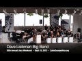 David Liebman Big Band - 30th Annual Jazz Weekend 2013