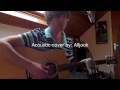 the Postal service - the district sleeps alone tonight (acoustic cover by: Alljook)
